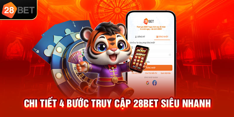 Chi tiết 4 bước tải app 28bet siêu nhanh